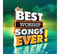 Best Worship Songs Ever (Various Artists)