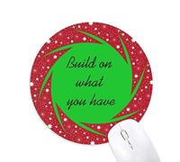 Bestchong Construir sobre lo Que Tienes inspiracion Wheel Mouse Pad de Goma roja Redonda
