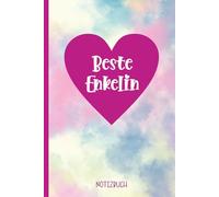 Beste Enkelin: Geschenk für Enkeltochter schönes Notizbuch A5 mit Herz ein Buch Dot Grid für Notizen und Gedanken für bestes Enkelkind von Oma und Opa kleines Geburtstagsgeschenk für Enkelin