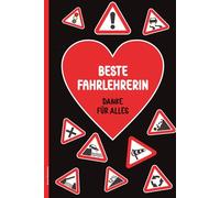 Beste Fahrlehrerin: Notizbuch A5 Dot Grid Buch für Notizen für Fahrlehrerinnen Geschenk um Dankeschön Fahrlehrer zu sagen Danke für Fahrstunden und Führerschein Prüfung in der Fahrschule