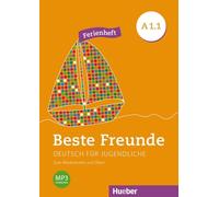 BESTE FREUNDE A1.1 Ferienheft: Ferienheft A1.1 (BFREUNDE) - 9783193810519