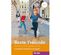 Beste Freunde A1 – El misterio en el hotel: cuadernillo de lectura – Hueber