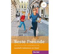 BESTE FREUNDE A1 Geheimnis im Hotel: Leseheft - Geheimnis im Hotel (BFREUNDE) - 9783190810512