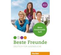BESTE FREUNDE A2.1 Mein Grammatikheft: Mein Grammatikheft A2.1 - 9783193910523