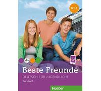 BESTE FREUNDE B1.1 Kursb. (alum.): Kursbuch B1.1 (BFREUNDE) - 9783193010537