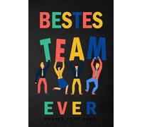 Bestes Team Ever : Dankeschön Geschenk für das beste Team der Welt.: Notizbuch & Journal | 120 Punktraster Seiten | Originelle Geschenkidee für ... Sportteams und Gruppen | Softcover A5 Format