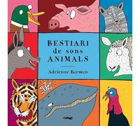 Bestiari de sons animals (SERIE ILLUSTRATA)
