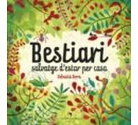 Bestiari Salvatge Destar Per Casa