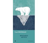 Bestiario artico (Gli Iperborei)