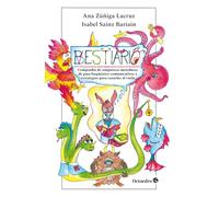 Bestiario: Compendio de simpáticas meteduras de pata lingüístico-comunicativas y estrategias para cazarlas al vuelo (Horizontes Educación)