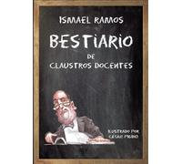 Bestiario De Claustros Docentes