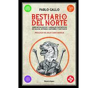BESTIARIO DEL NORTE: SERES MITOLÓGICOS Y ANIMALES FANTÁSTICOS DE GALICIA, ASTURIAS, CANTABRIA Y PAÍS VASCO: 60 (ARTEFACTOS)