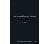 Bestiario minore delle creature dimenticate (Submondi)