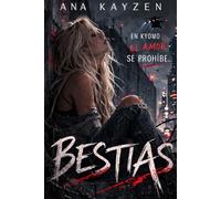 BESTIAS: (Cuando el amor se prohíbe) (PROYECTO KYDOM)