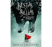Bestias y Bellas: Doce cuentos peligrosos (#Fantasy): Doce Cuentos Peligrosos/ Dangerous Tales