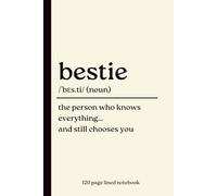 Bestie Notebook: A Cute and Thoughtful Friendship Gift Journal for Best Friends