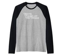 Bestie Please Let Me Merge Lanes Coche Divertido Chiste Viral Meme Camiseta Manga Raglan