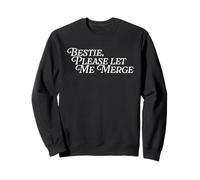 Bestie Please Let Me Merge Lanes Coche Divertido Chiste Viral Meme Sudadera