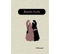 Besties 4 Life: A Cute Islamic Friendship Journal for Muslim Girls - Bismillah Edition with Lined Pages, Hijabi Best Friend Gift Idea, DIN A4, beige