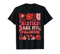 Besties Are My Valentine Floral Heart Matching Friends Camiseta