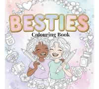 Besties: Best Friends Cozy Colouring Book With Cute And Easy Designs (Word Search Included) (Colouring Book + Word Search)