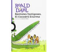 Bestioles fastigoses. El Cocodril Enorme (LILA (+8))