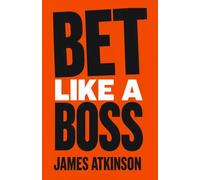 BET LIKE A BOSS
