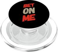 Bet On Me Quotes I Love Money Muéstrame El Dinero Meme Divertido PopSockets PopGrip para MagSafe