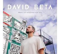 Beta, David - Wenn Ich Schonmal Hier Bin