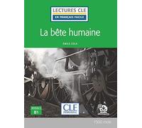 BETE HUMAINE - NIVEAU 3,B1 LIVRE + AUDIO TELECHARGEABLE, LA (LECTURES FRANCAIS FACILE)
