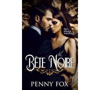 Bete Noire: A Suspenseful Romance