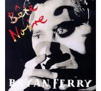 Bete Noire by Bryan Ferry (1990-10-25)