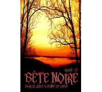 Bete Noire Issue #2