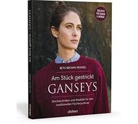 Beth Brown-Reinsel Knitting Ganseys, Revised and Updated (Tapa blanda)
