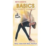 Beth Shaw's Basics: A Yogafit Workout