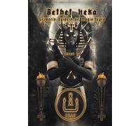 Bethet Heka- Grimorio Egipcio de Magia Negra: Esp