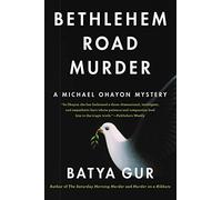 Bethlehem Road Murder: A Michael Ohayon Mystery: 5