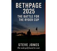 Bethpage 2025: The Battle for the Ryder Cup