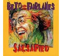 Beto and the Fairlanes - Salsafied