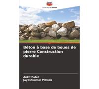Béton à base de boues de pierre Construction durable
