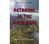 Betrayal in the Highlands