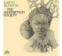 Betsch Society, John - Earth Blossom [Vinilo]