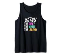 Betsy The Girl The Myth The Legend Nombre Divertido Camiseta sin Mangas