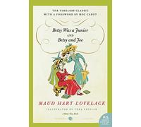 Betsy Was a Junior/Betsy and Joe (Betsy & Tacy, 2)