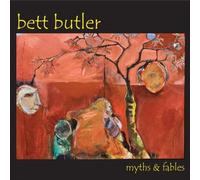 Bett Butler - Myths & Fables