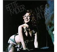 BETTE MIDLER - Live At Last