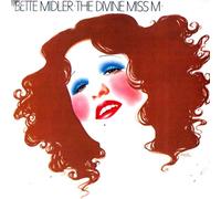 Bette Midler - The Divine Miss M
