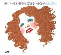 Bette Midler - The Divine Miss M (2016 Remaster)