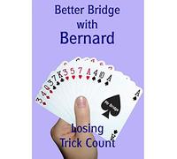 Better Bridge With Bernard Magee - Losing Trick Count