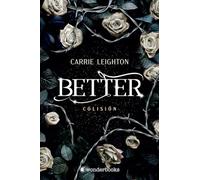 Better. Colisión (WonderLove)